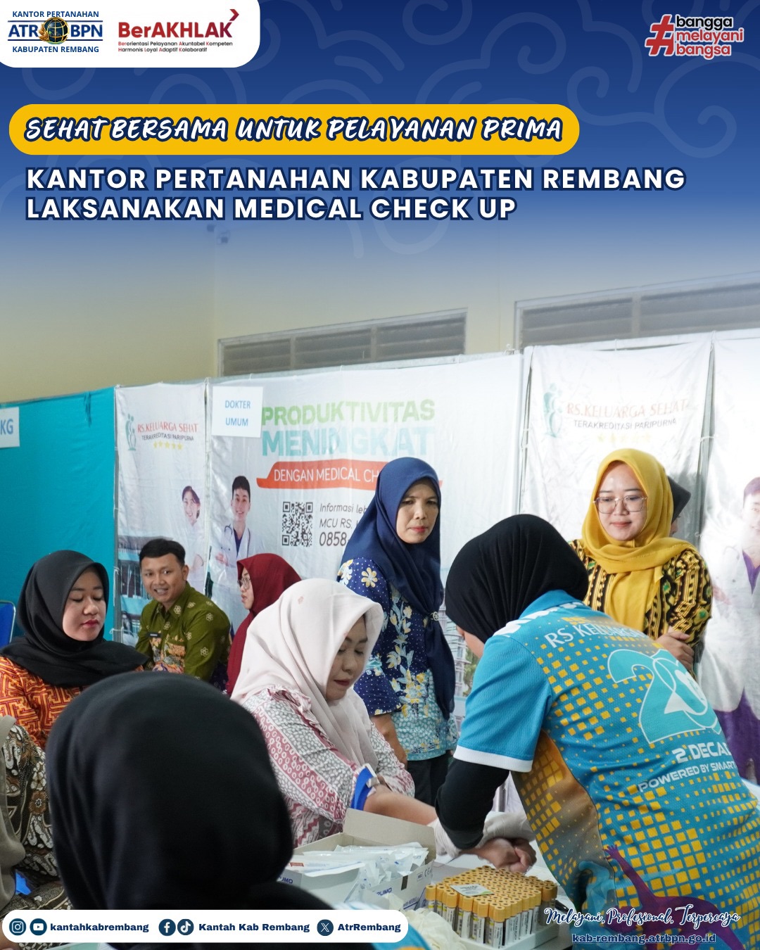 Sehat Bersama Untuk Pelayanan Prima. Kantor Pertanahan Kabupaten Rembang Laksanakan Medical Check Up