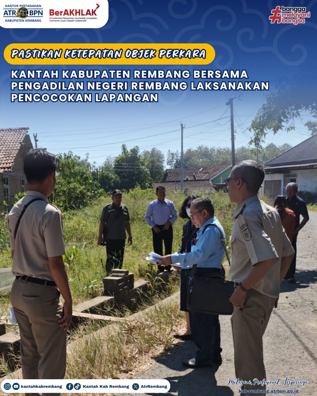 Pastikan Ketepatan Objek Perkara. Kantah Kab. Rembang Bersama Pengadilan Negeri Rembang Laksanakan Pencocokan Lapangan
