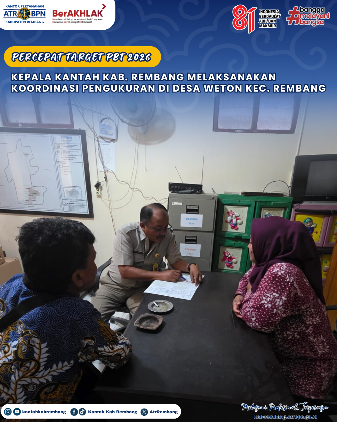 Percepat Target PBT 2026. Kepala Kantor Pertanahan Kabupaten Rembang Melaksanakan Koordinasi Pengukuran di Desa Weton Kec. Rembang