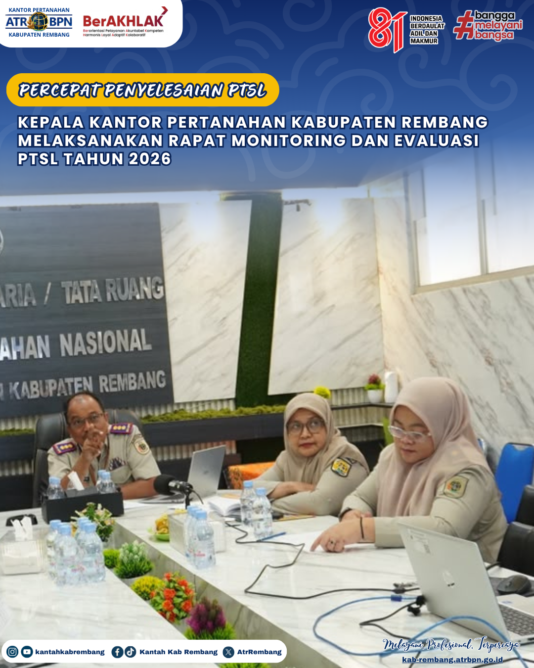 Percepat Penyelesaian PTSL. Kepala Kantor Pertanahan Kabupaten Rembang Melaksanakan Rapat Monitoring dan Evaluasi PTSL Tahun 2026
