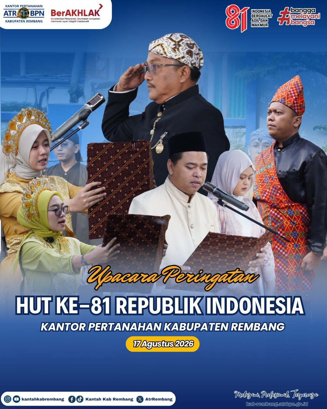 Kantor Pertanahan Kabupaten Rembang Melaksanakan Upacara Peringatan HUT Ke-81 Tahun Republik Indonesia